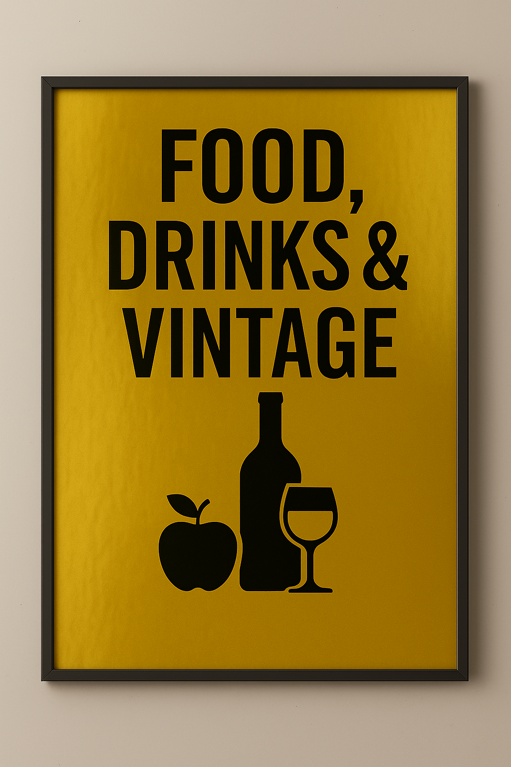 Framed kitchen poster with vibrant cocktail glass and bold quote on a light background – part of the MATCH Foods & Drinks collection.