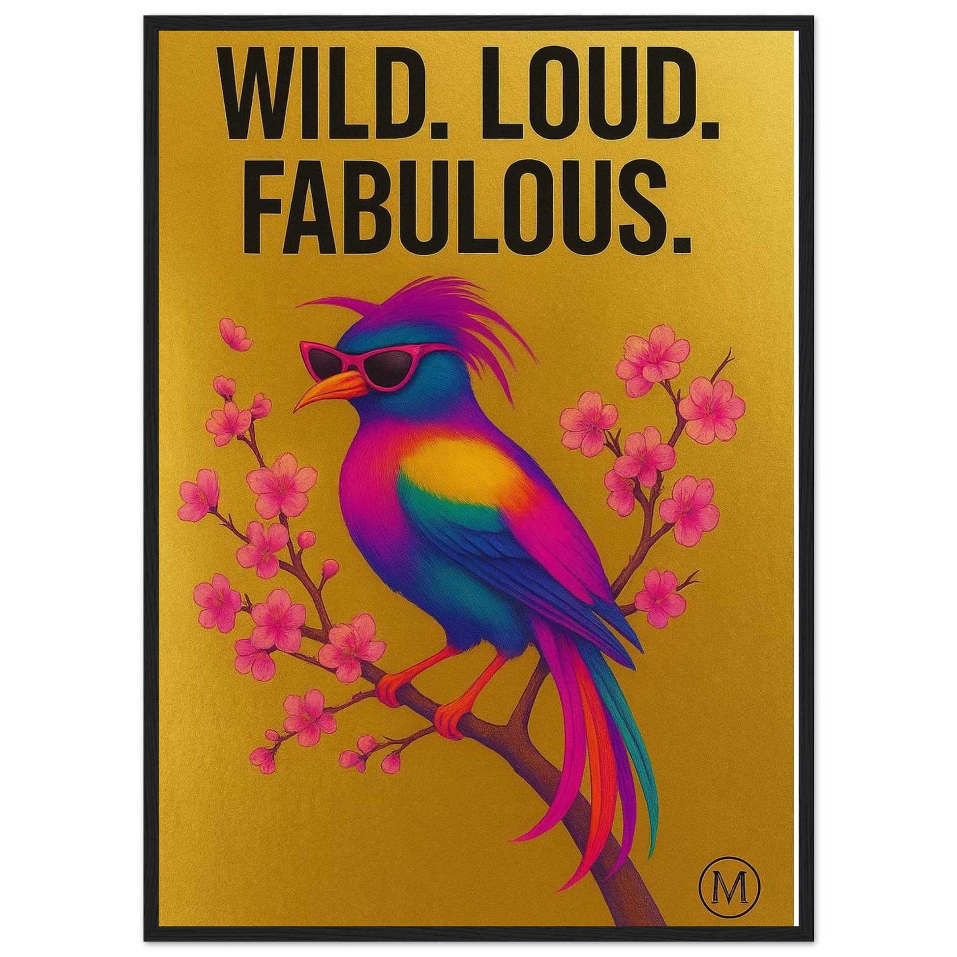 Brighten your space with this neon bird poster! Wild, loud & fabulous golden wall art Bold print from the MATCH Animal Collection.