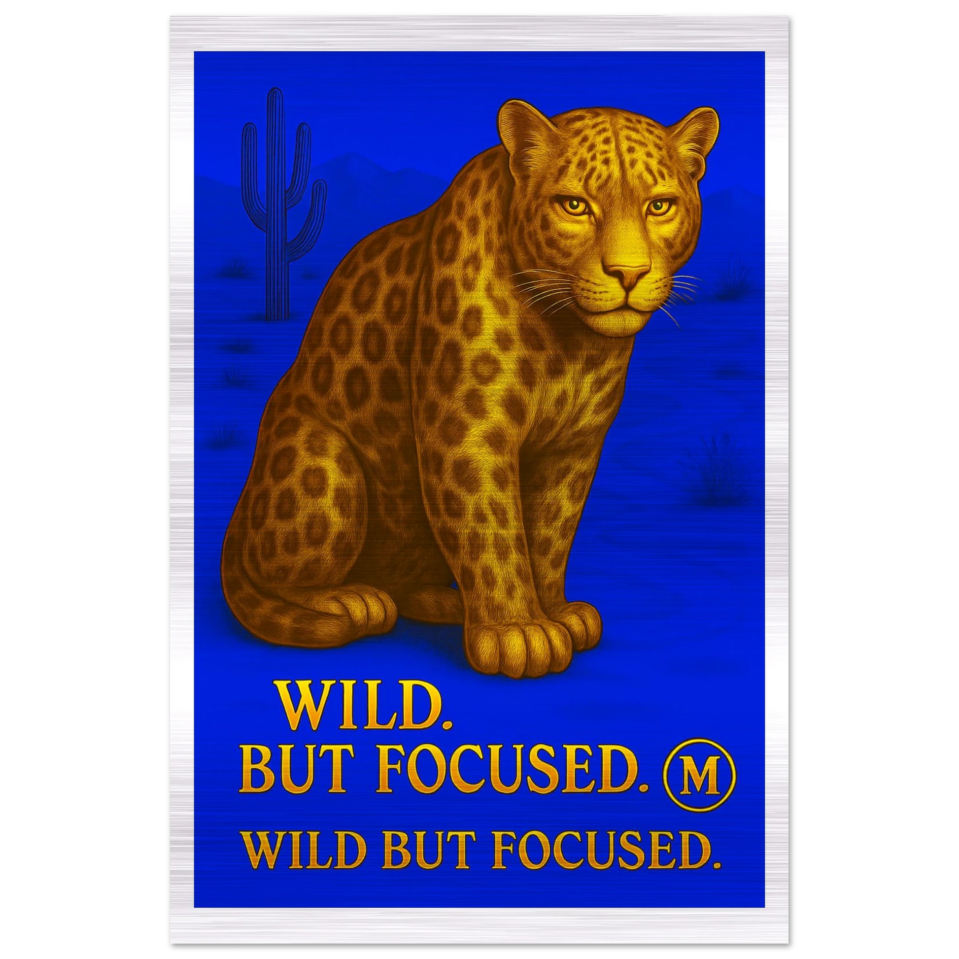 gold art panther poster with the quote wild but focused with edges. Stylish wall art from Match 