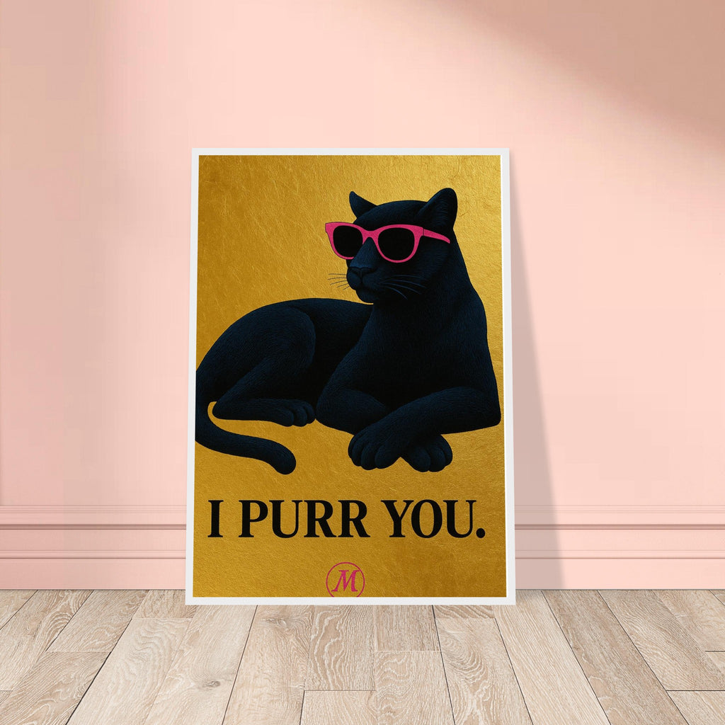 Downloadable wall art featuring a black panther with pink sunglasses and the quote “I PURR YOU.” Stylish and bold design for animal lovers and attitude-filled interiors.