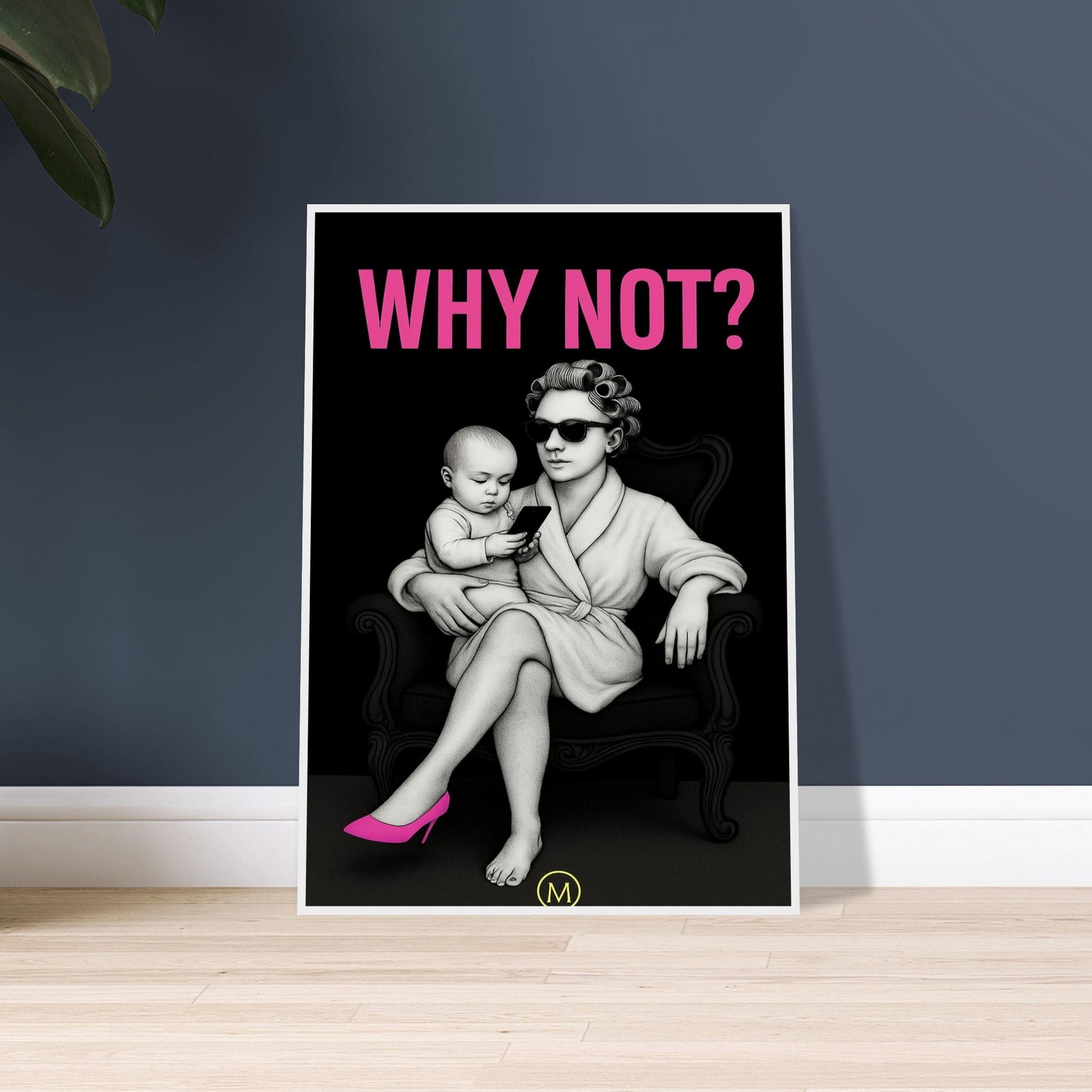 Stylish woman wall art of a modern mom in panter and pink stilettos with bold quote  by MATCH wall art