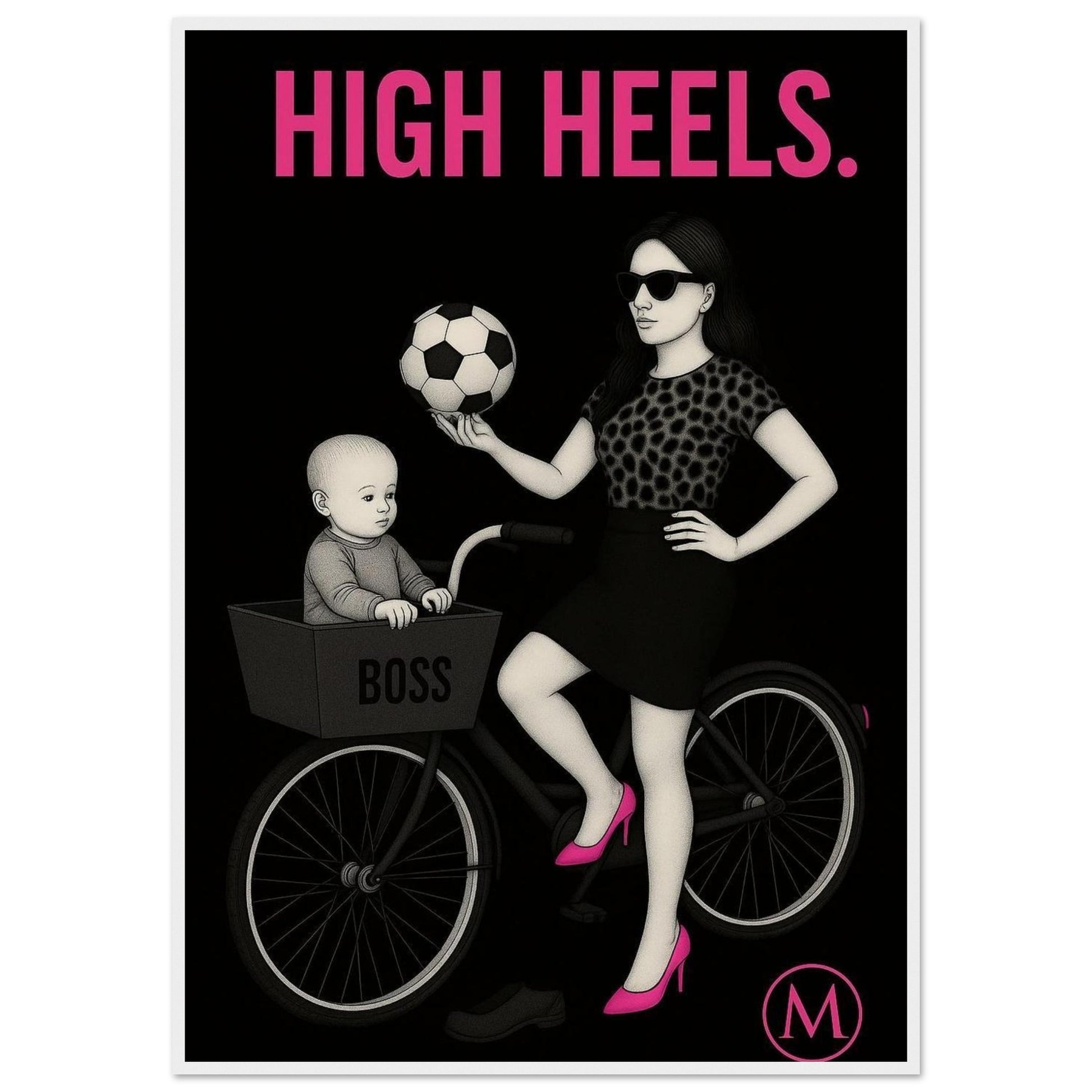 Stylish woman wall art of a modern mom in panter and pink stilettos with bold quote – MATCH Prints