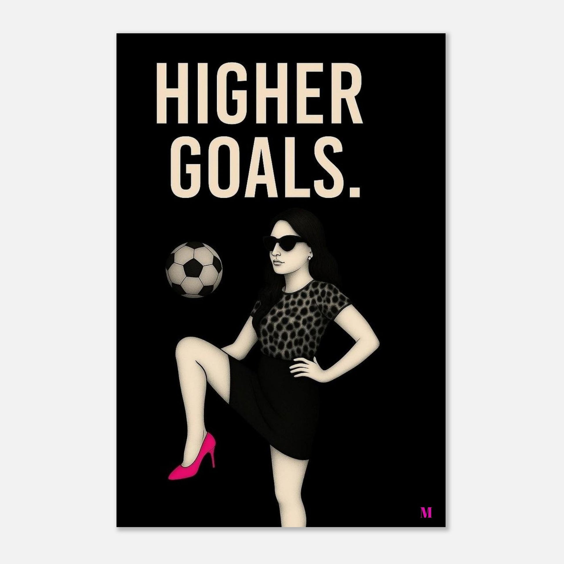 Stylish woman wall art of a modern mom in panter and pink stilettos with bold quote – MATCH Prints