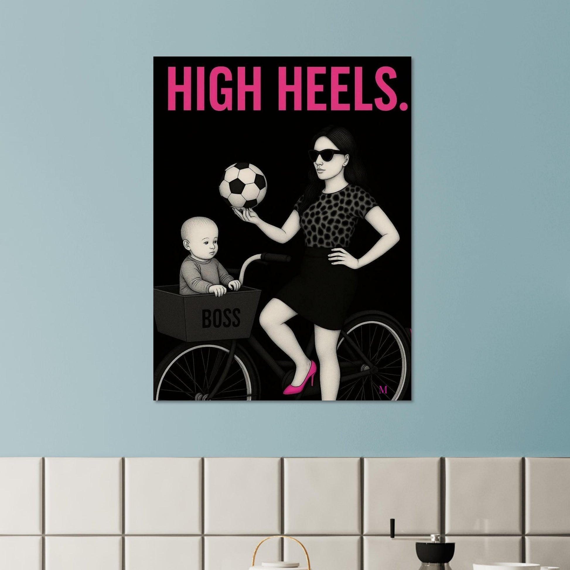 Stylish woman wall art of a modern mom in panter and pink stilettos with bold quote – MATCH Prints