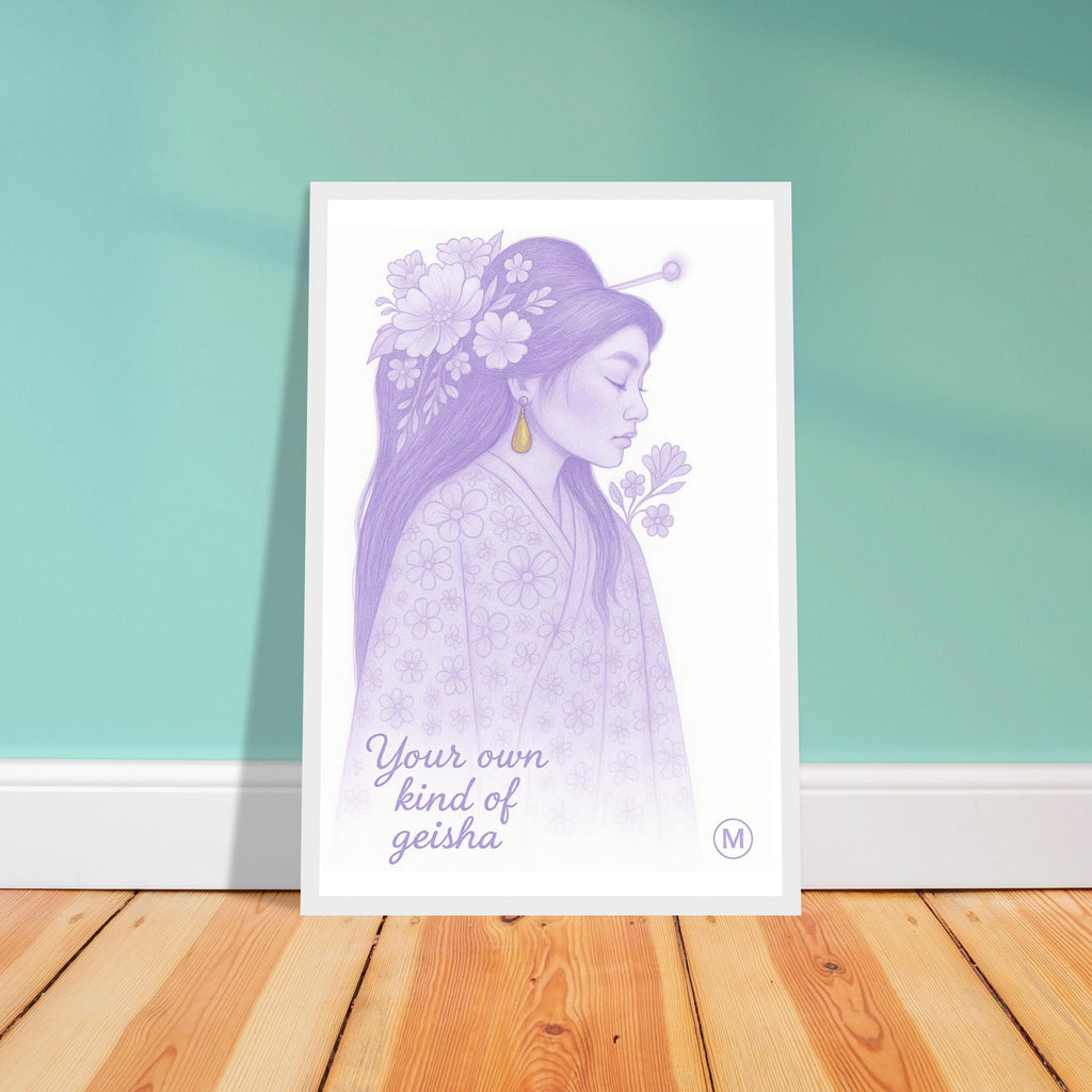 Geisha poster in pastel kimono with gold floral hairpiece and the quote “Your Own Kind of Geisha” – feminine wall art print from MatchWallArt.