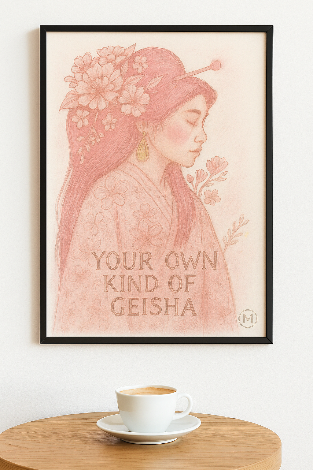 Geisha poster in pastel kimono with gold floral hairpiece and the quote “Your Own Kind of Geisha” – feminine wall art print from MatchWallArt.