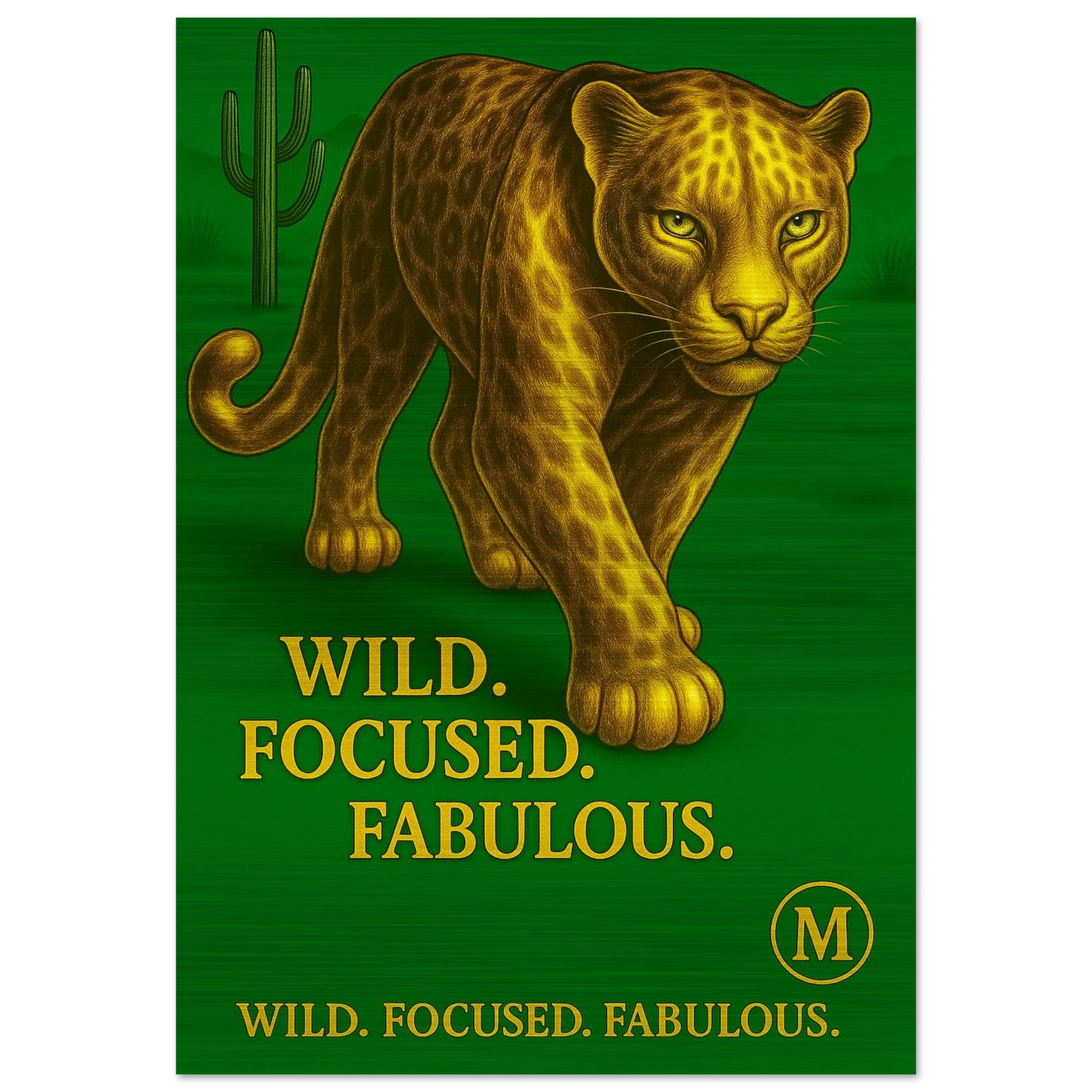 panther green walking through muted desert with quote wild focused fabulous . from MATCH Collection