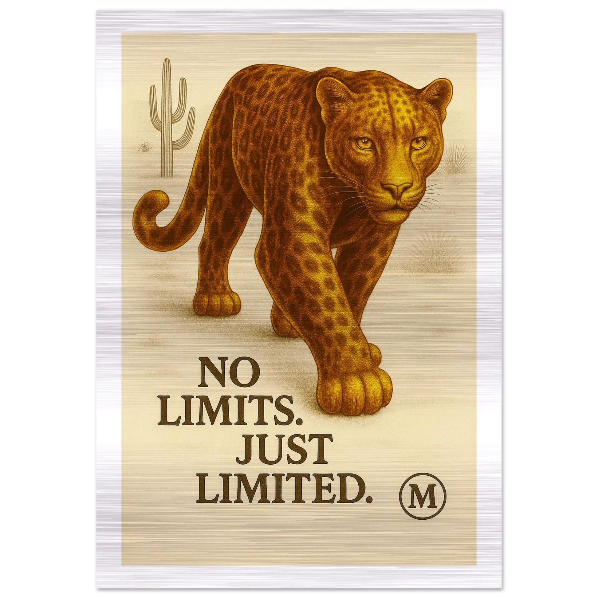 Golden panther edges walking through muted desert with quote wild focused fabulous edges. from MATCH collection Panther brushed aluminum bestseller
