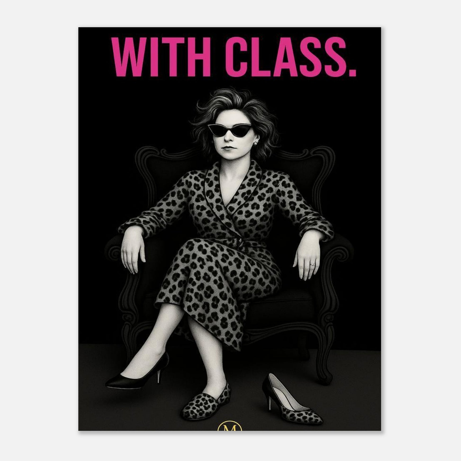 Stylish woman wall art of a modern mom in panter dress and stilettos with bold quote with class