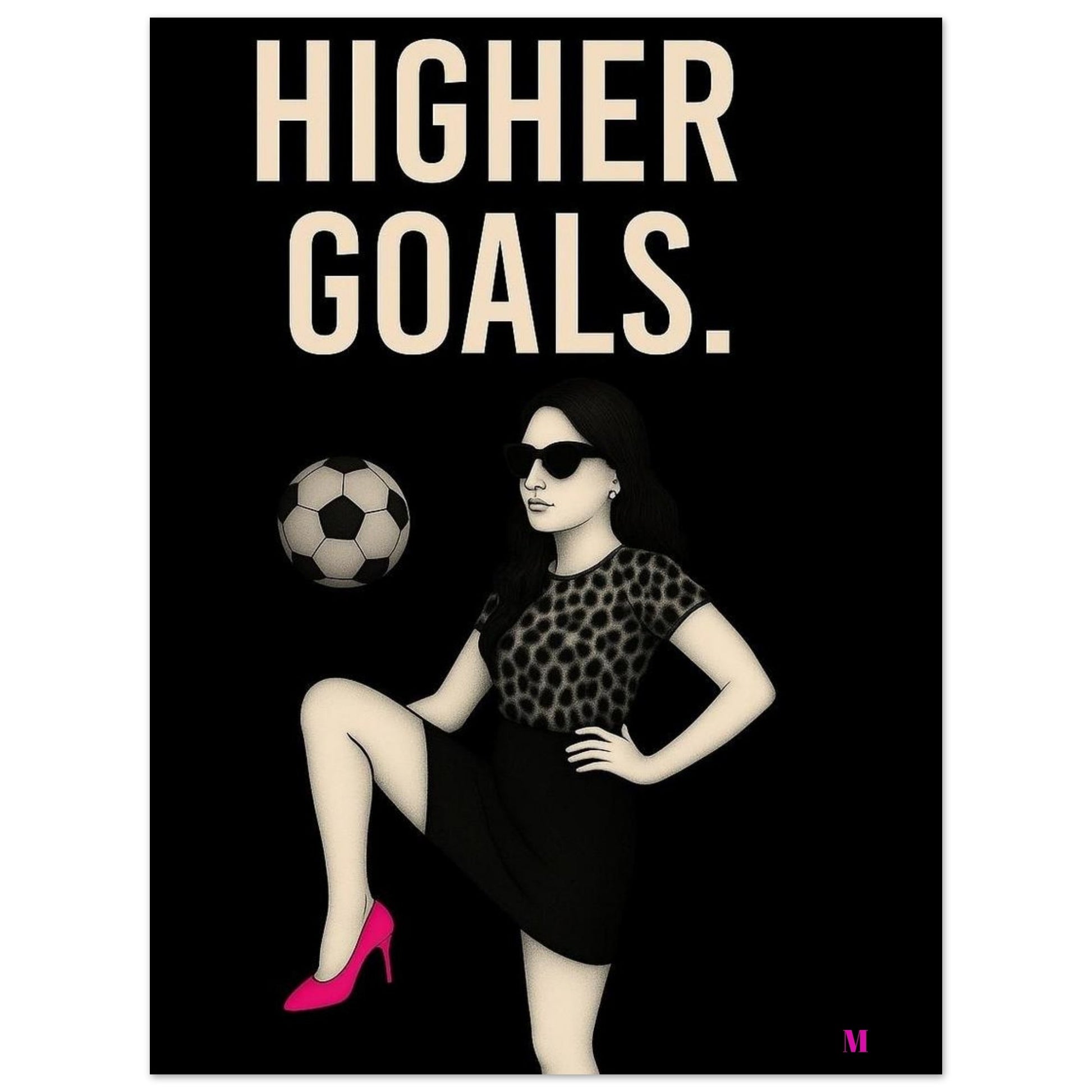 Stylish woman wall art of a modern mom in panter and pink stilettos with bold quote – MATCH Prints