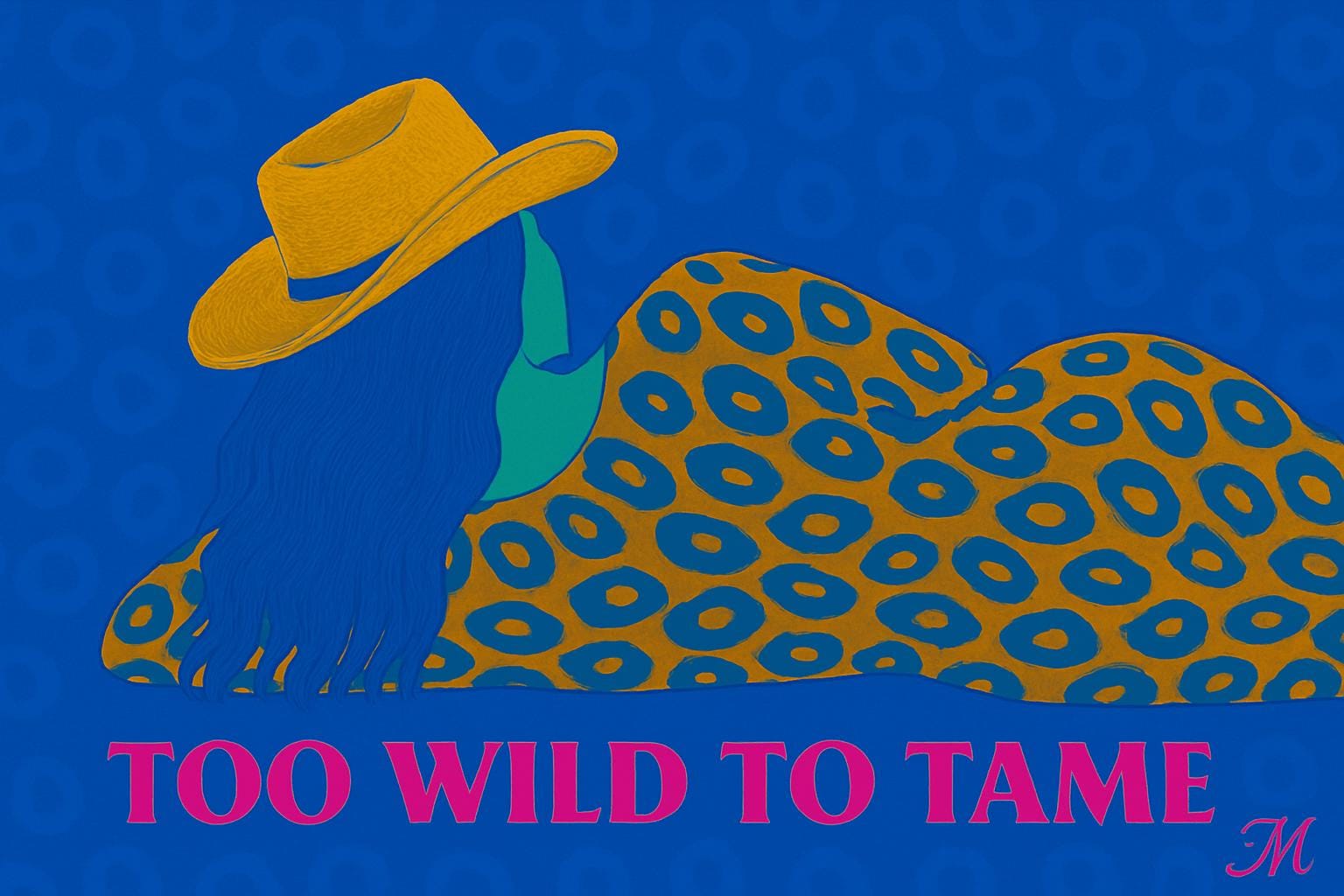 Too Wild to Tame Quote Print - Boho Wall Art - dgital Download