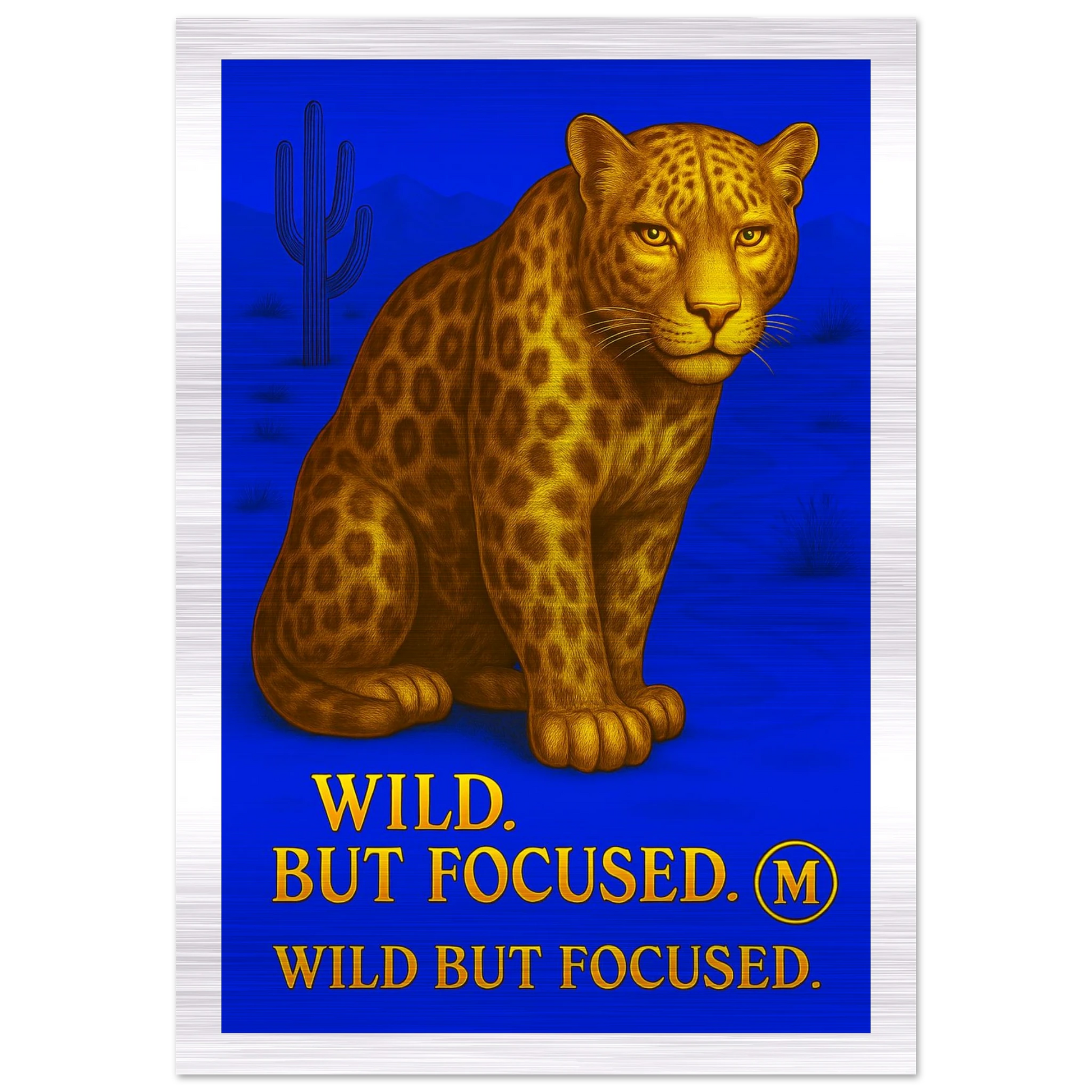 panther painting metal with the quote wild but focused with edges. Stylish wall art from Match Wall Art brushed aluminum